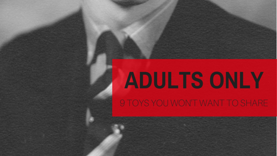 Adults Only: 9 Toys You Won’t Want to Share | Twin Cities Familys Blog