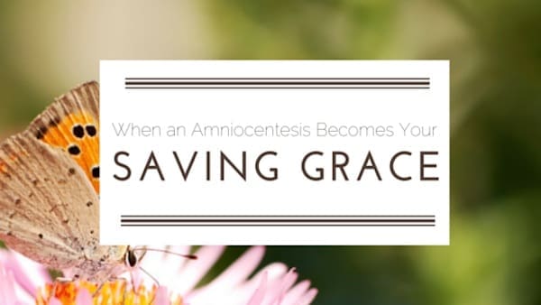 When An Amniocentesis Becomes Your Saving Grace | Twin Cities Familys Blog