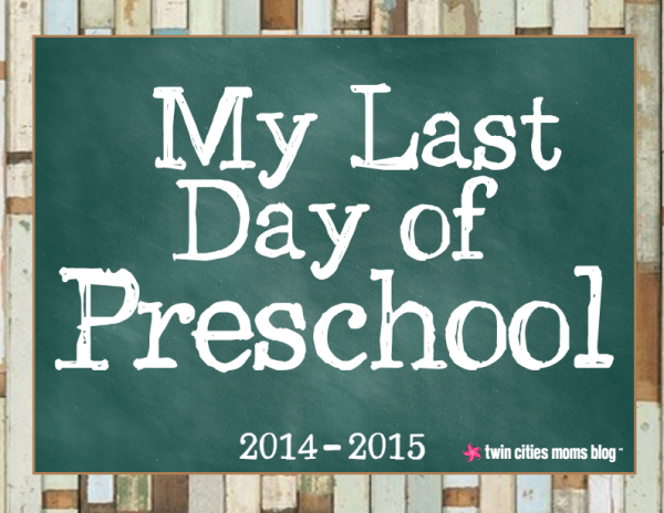 Last Day of School Printables | Twin Cities Familys Blog