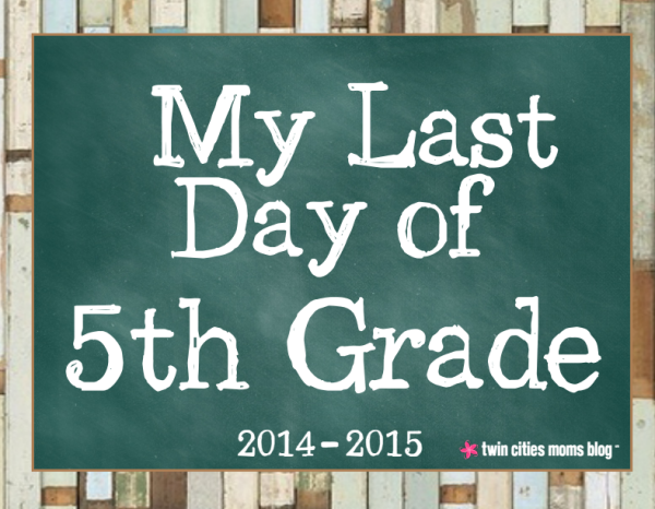 Last Day of School Printables | Twin Cities Familys Blog