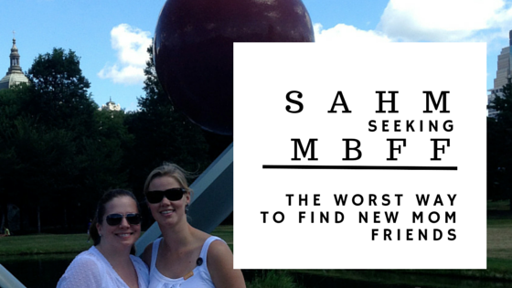 SAHM seeking MBFF | Twin Cities Familys Blog