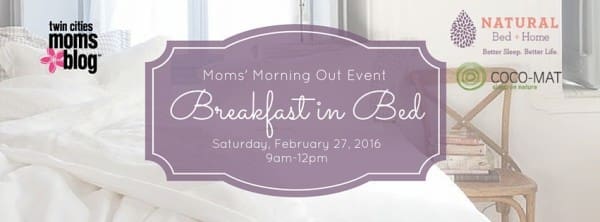 {EVENT ANNOUNCEMENT} Breakfast in Bed // Moms' Morning Out Event! | Twin Cities Familys Blog
