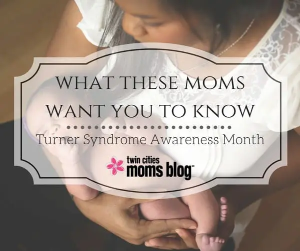 Turner Syndrome Awareness Month: What this Mom Wants You to Know | Twin Cities Familys Blog