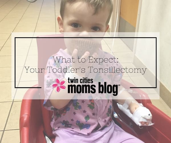 What to Expect: Your Toddler's Tonsillectomy | Twin Cities Familys Blog