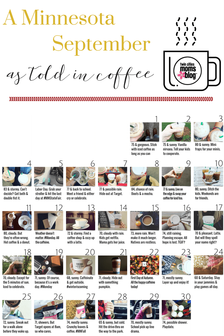 September in Minnesota: As told in coffee | Twin Cities Familys Blog