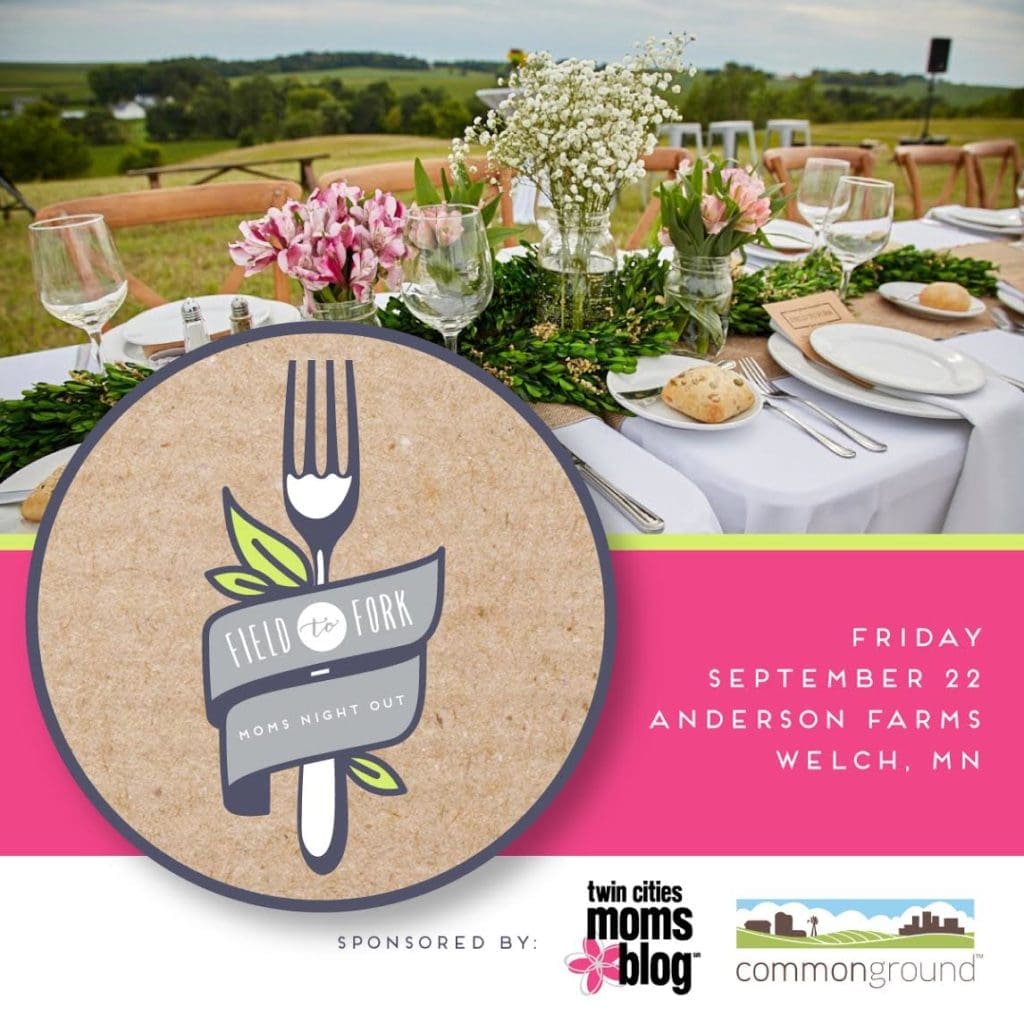 Field to Fork Moms Night Out | Twin Cities Familys Blog