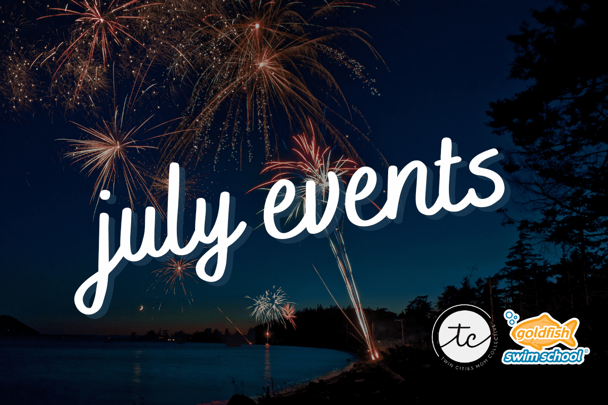 Twin Cities Guide to July Events july events