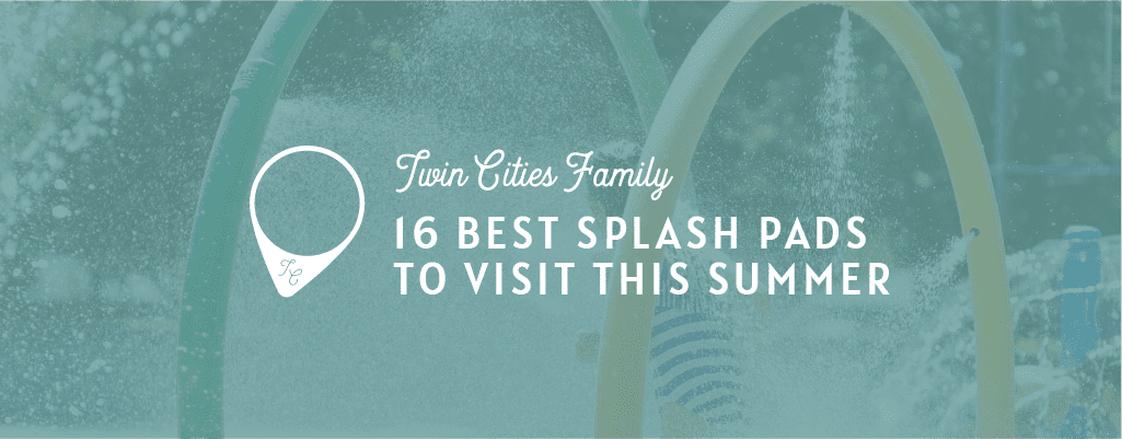 Best Splash Pads Twin Cities