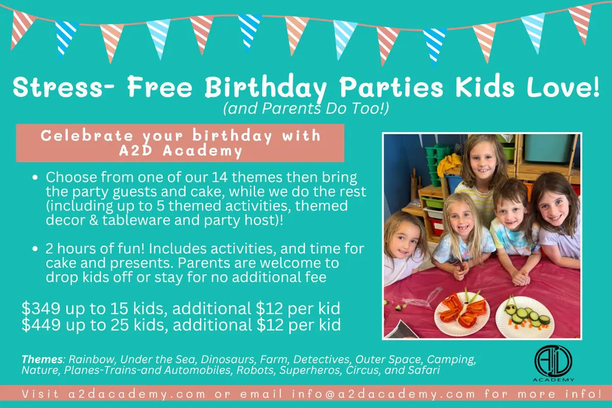 A2D Birthday ad birthday parties