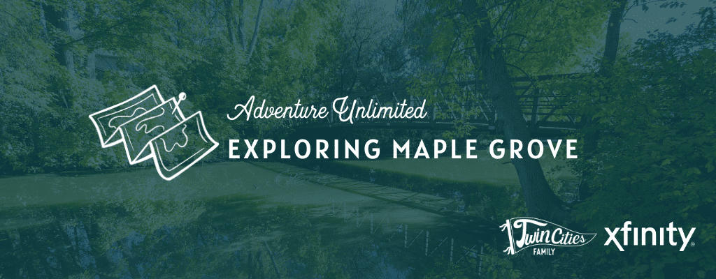 exploring maple grove