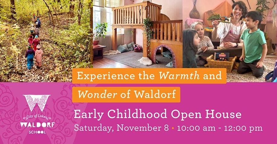 Early Childhood Open House | City of Lakes Waldorf School