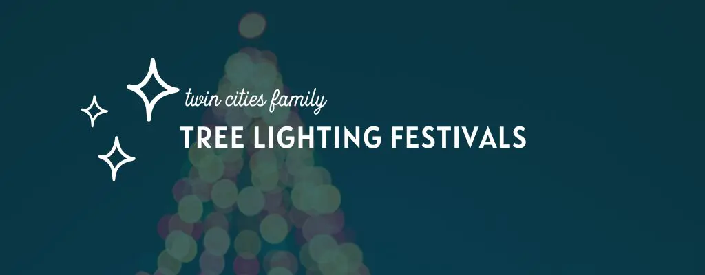Twin Cities Tree Lighting Festivals