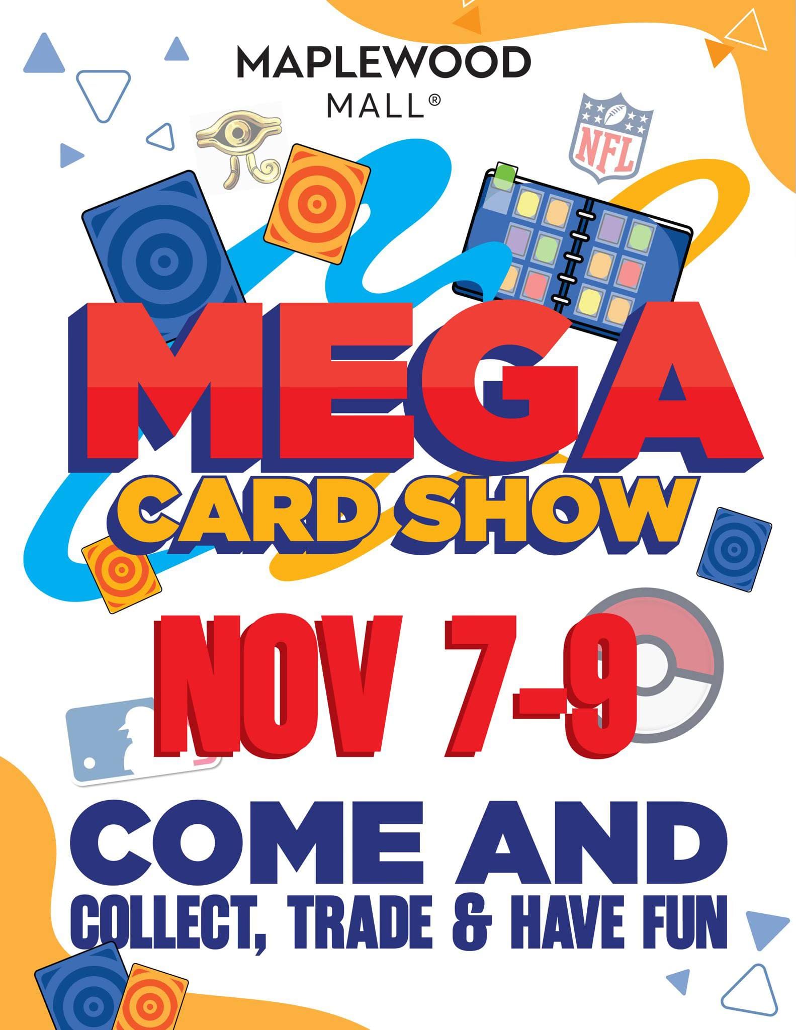 Mega Card Show | Maplewood Mall