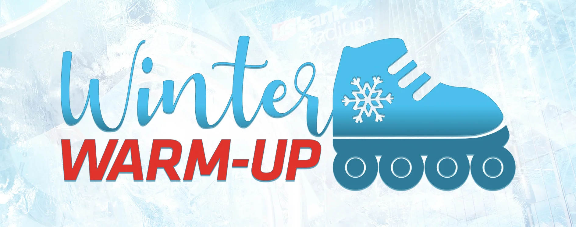 Winter Warm-up In-line Skating and Running | US Bank Stadium