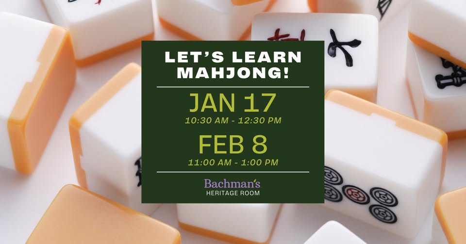 Let’s Learn Mahjong | Bachman’s – Lyndale