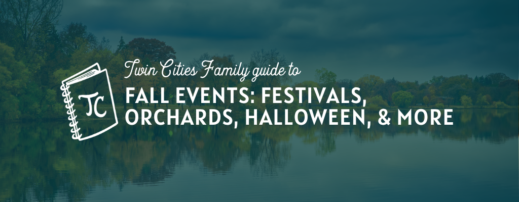 Twin Cities Guide to Fall Events fall events